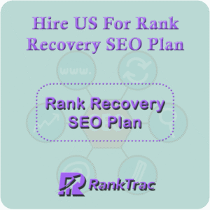 Ranks Recovery SEO Plan