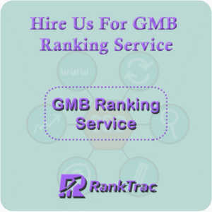 GMB Management and Ranking Service